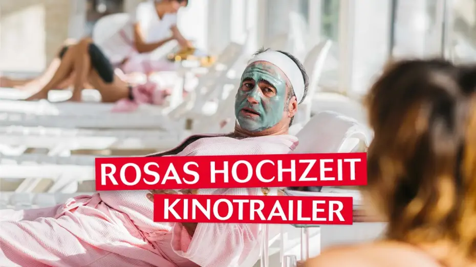 Видео к фильму Свадьба Розы — Der offizielle Trailer zu ROSAS HOCHZEIT - demnächst im Kino