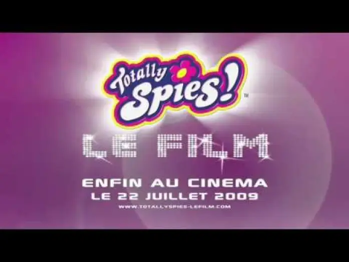 Видео к фильму Тотали Спайс! Фильм — Totally Spies - Le Film Trailer français/french