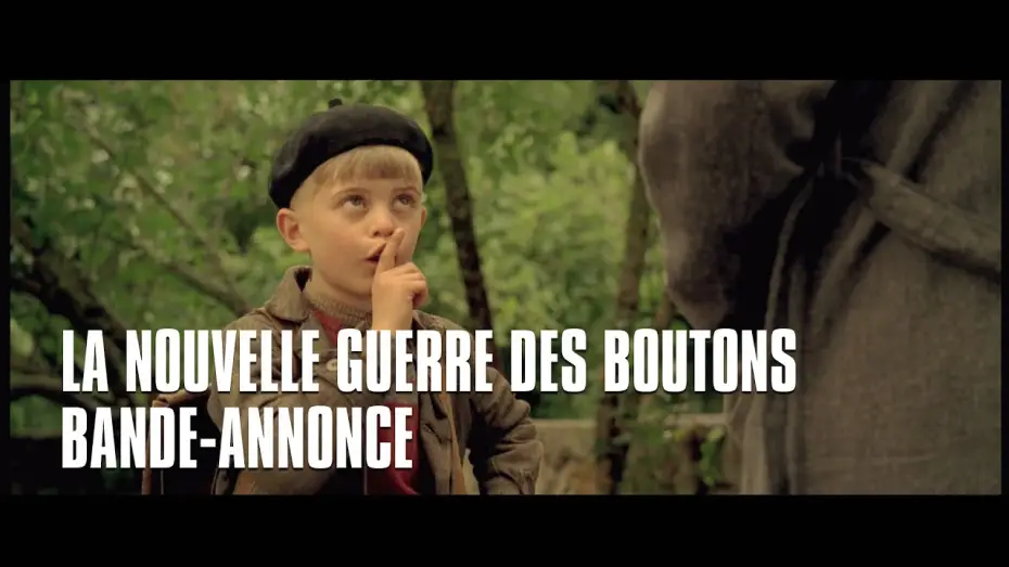Видео к фильму Новая война пуговиц — La Nouvelle Guerre des Boutons avec Laetitia Casta, Guillaume Canet