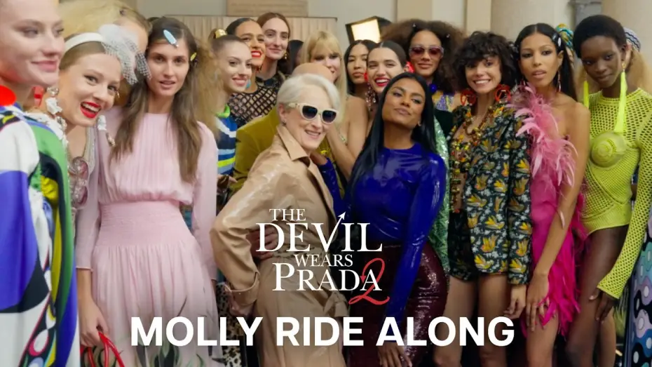 Видео к фильму Дьявол носит Prada 2 | Molly Ride Along