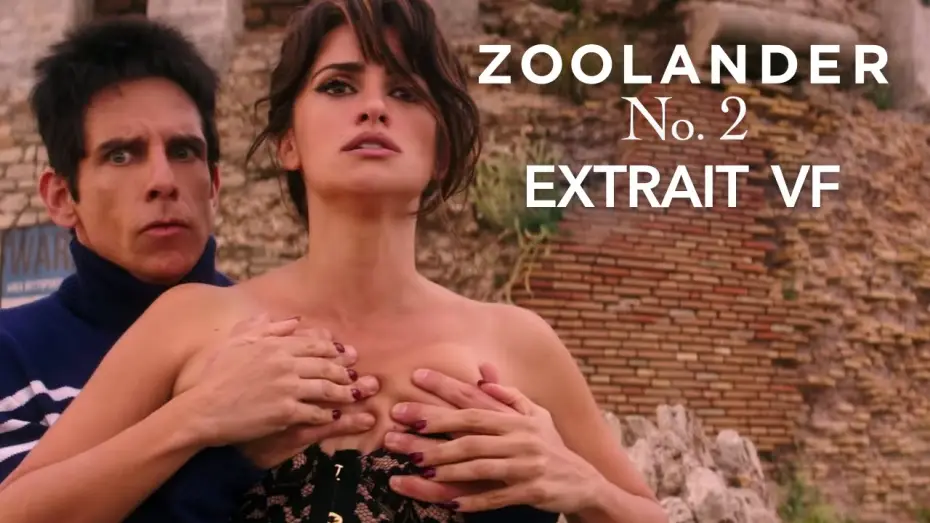 Видео к фильму Образцовый самец 2 | ZOOLANDER 2 - Le&ccedil;on de survie (VF)