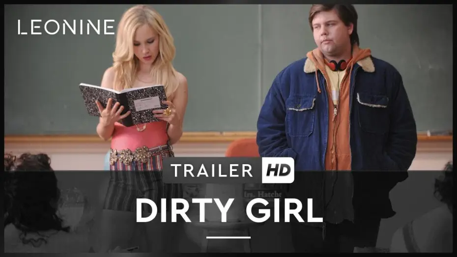 Видео к фильму Дрянная девчонка — Dirty Girl - Trailer (deutsch/german)