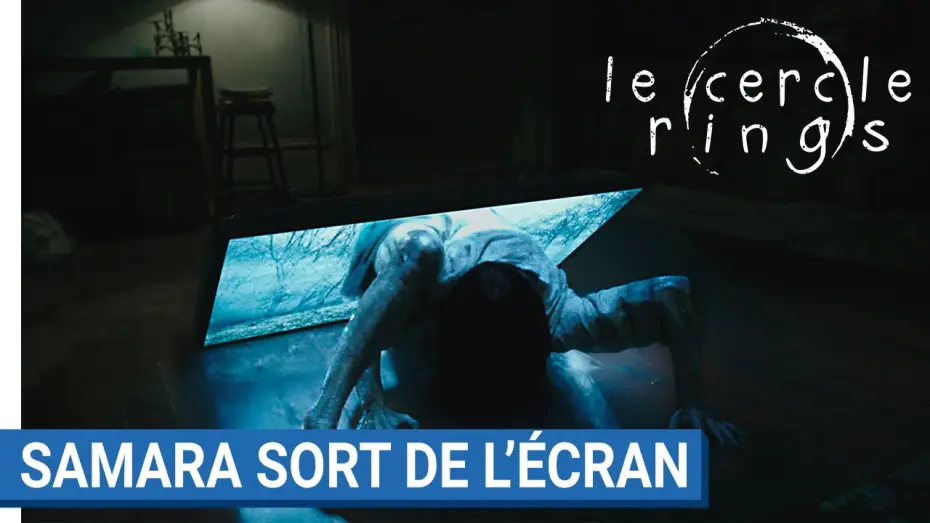 Видео к фильму Звонки | LE CERCLE - RINGS - Samara sort de l'&eacute;cran