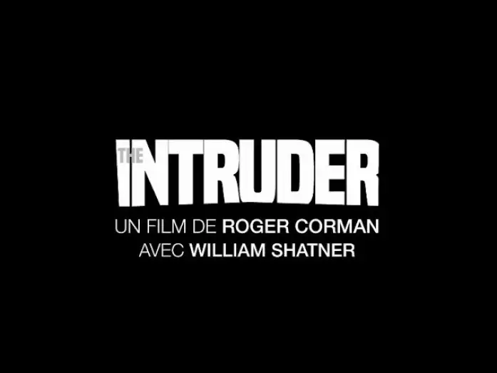 Видео к фильму The Intruder — The Intruder (1962) - Bande annonce (Rep. 2018) HD VOST