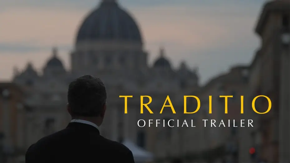 Видео к фильму TRADITIO III: A Work of Charity | TRADITIO &ndash; Pour l'amour de l'Eglise | Trailer officiel