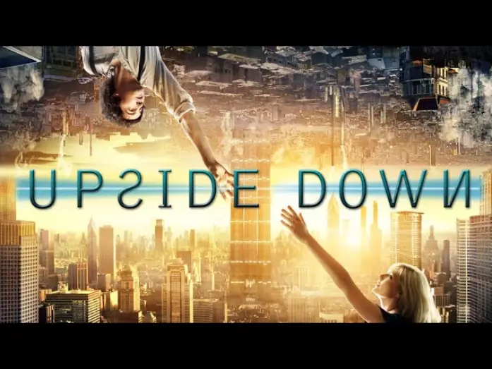 Видео к фильму Параллельные миры | Upside Down - Official Trailer