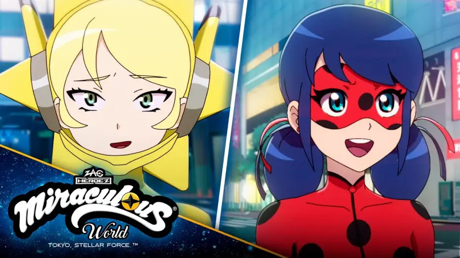 Видео к фильму Леди Баг и Супер-Кот: Токио. Звёздный отряд | Ladybug &agrave; Tokyo