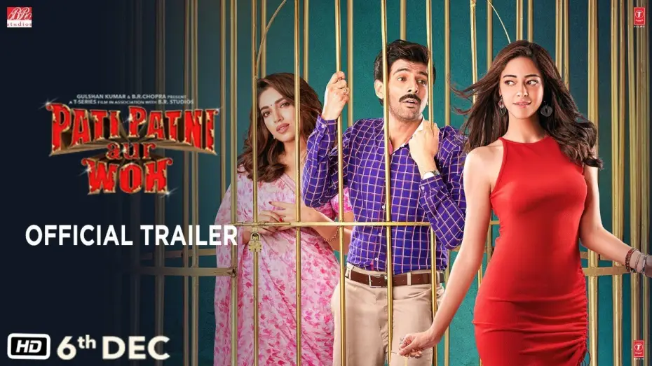 Видео к фильму पति पत्नी और वो | Official Trailer: Pati Patni Aur Woh | Kartik Aaryan, Bhumi Pednekar, Ananya Panday |Releasing 6 Dec