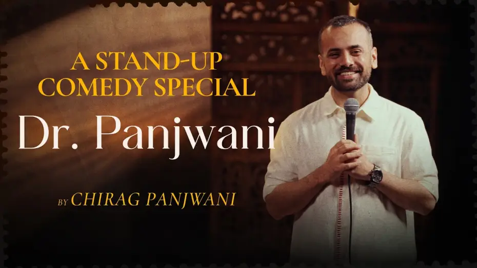 Видео к фильму Chirag Panjwani: Dr. Panjwani — Dr. Panjwani | Stand Up Comedy Special by Chirag Panjwani