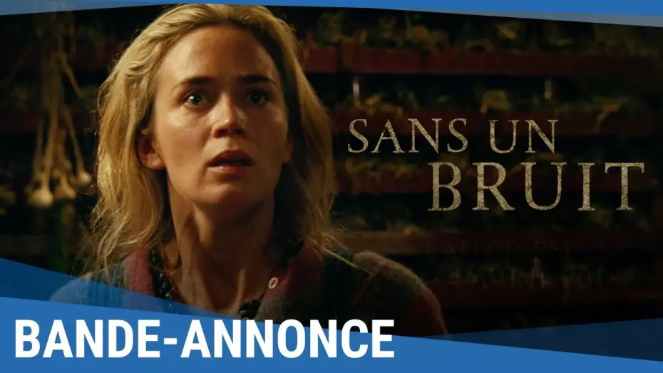 Видео к фильму Тихое место | SANS UN BRUIT - Bande Annonce VF