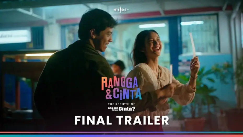 Видео к фильму Rangga & Cinta | Rangga & Cinta - Final Trailer