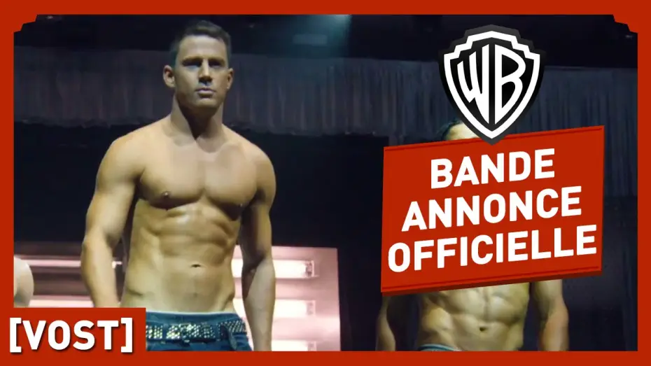 Видео к фильму Супер Майк XXL | Magic Mike XXL - Bande Annonce VOST