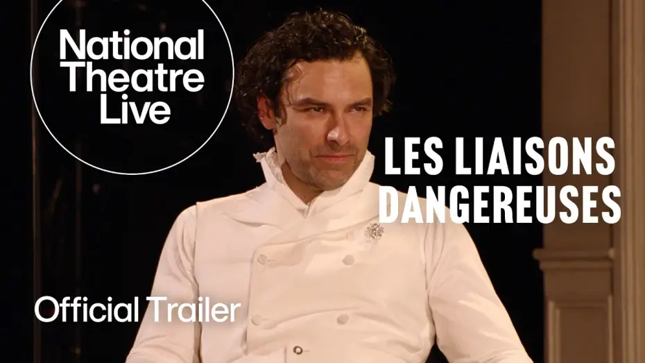 Видео к фильму National Theatre Live: Les Liaisons Dangereuses | Les Liaisons Dangereuses with Aidan Turner and Lesley Manville | Official Trailer