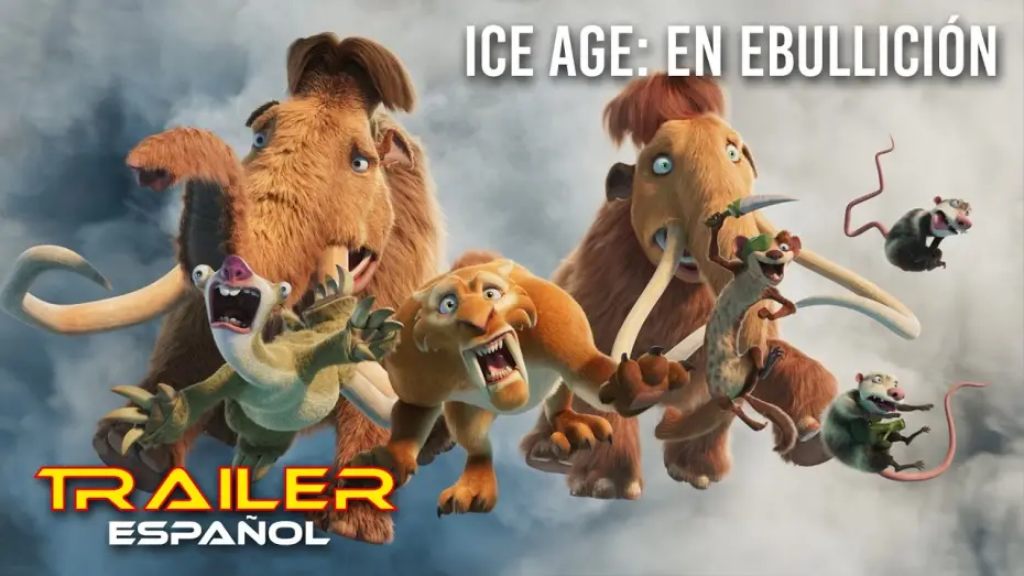 Видео к фильму Ледниковый период 6 | Ice Age: En ebullici&oacute;n - Teaser tr&aacute;iler espa&ntilde;ol