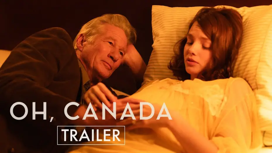 Видео к фильму О, Канада | Official Trailer