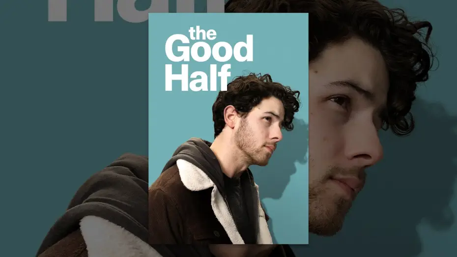 Видео к фильму The Good Half | The Good Half