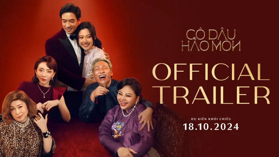 Видео к фильму C&ocirc; D&acirc;u H&agrave;o M&ocirc;n | C&Ocirc; D&Acirc;U H&Agrave;O M&Ocirc;N OFFICIAL TRAILER - KC: 18.10.2024