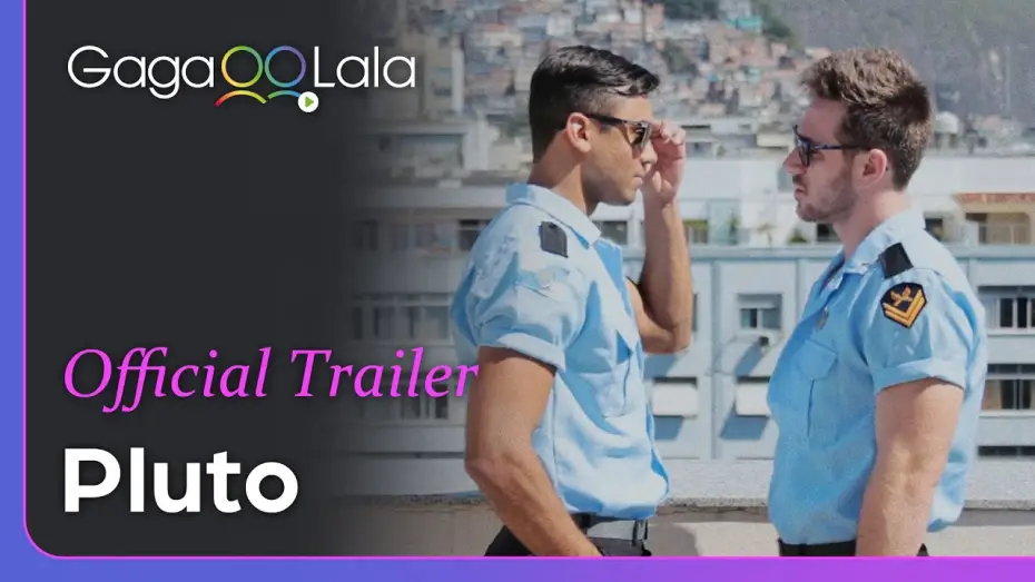 Видео к фильму Plutão — Pluto | Official Trailer | Directed by the king of Brazilian gay cinema, we all love men in uniforms