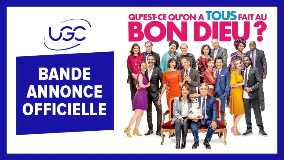 Видео к фильму Безумная свадьба 3 — Qu'est-ce qu'on a tous fait au Bon Dieu ? - Bande-annonce officielle - UGC Distribution