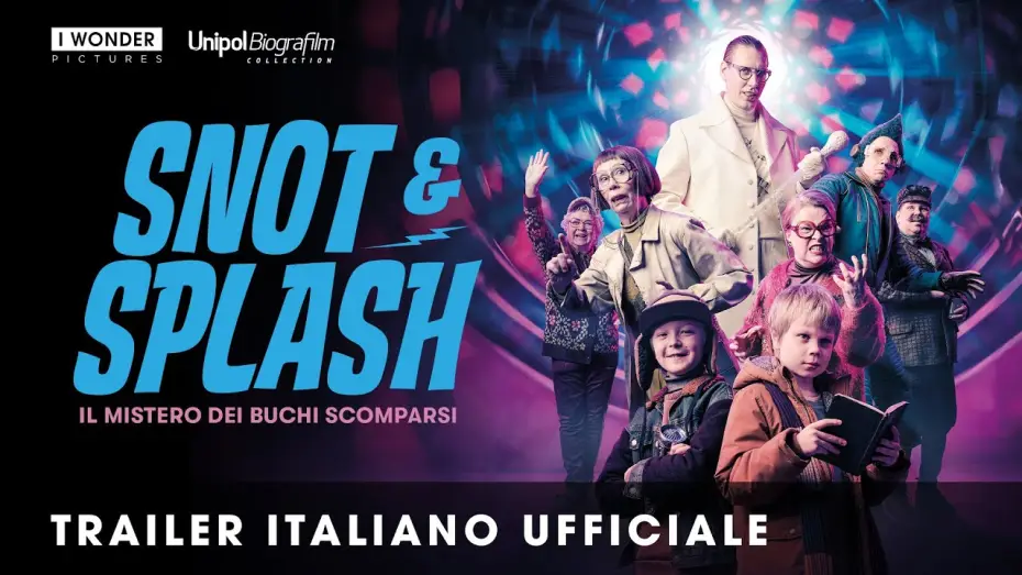 Видео к фильму Очень странные каникулы — SNOT E SPLASH - Il mistero dei buchi scomparsi | Trailer italiano ufficiale HD