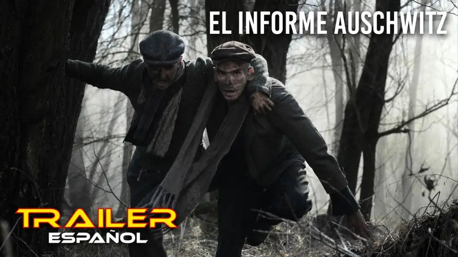 Видео к фильму Протокол Освенцима — El informe Auschwitz - Tráiler español