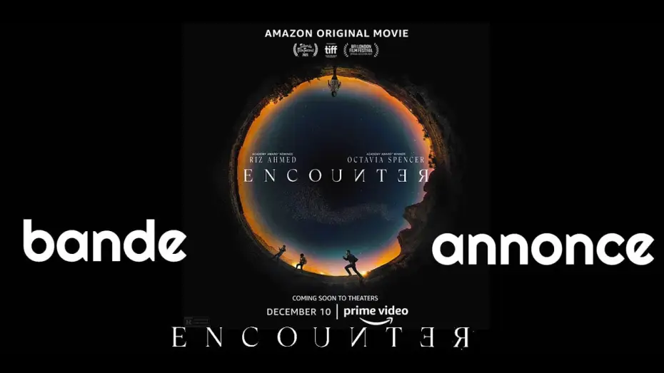 Видео к фильму Столкновение — Encounter (Riz Ahmed, Amazon Prime Vidéo) : bande-annonce