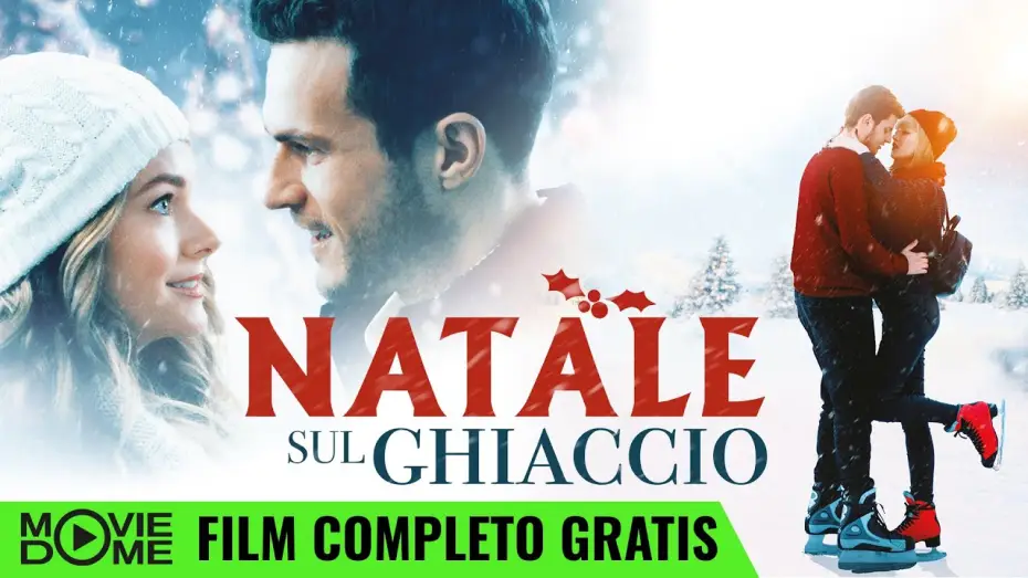 Видео к фильму Рождество на льду — NATALE SUL GHIACCIO | Film di Natale completo in italiano 🍿 Selezionato da Moviedome IT