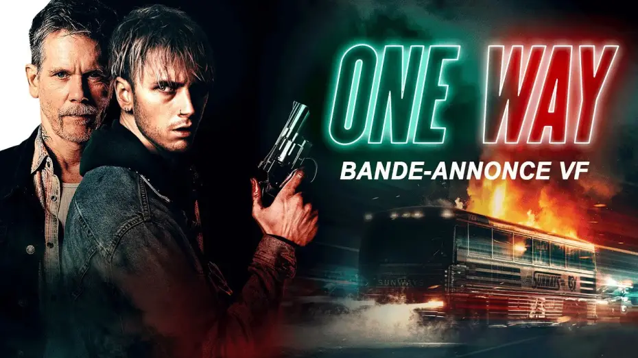 Видео к фильму Один путь — One Way - Bande Annonce [VF]