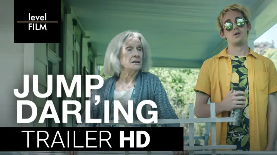 Видео к фильму Jump, Darling — Jump, Darling  | Official Trailer
