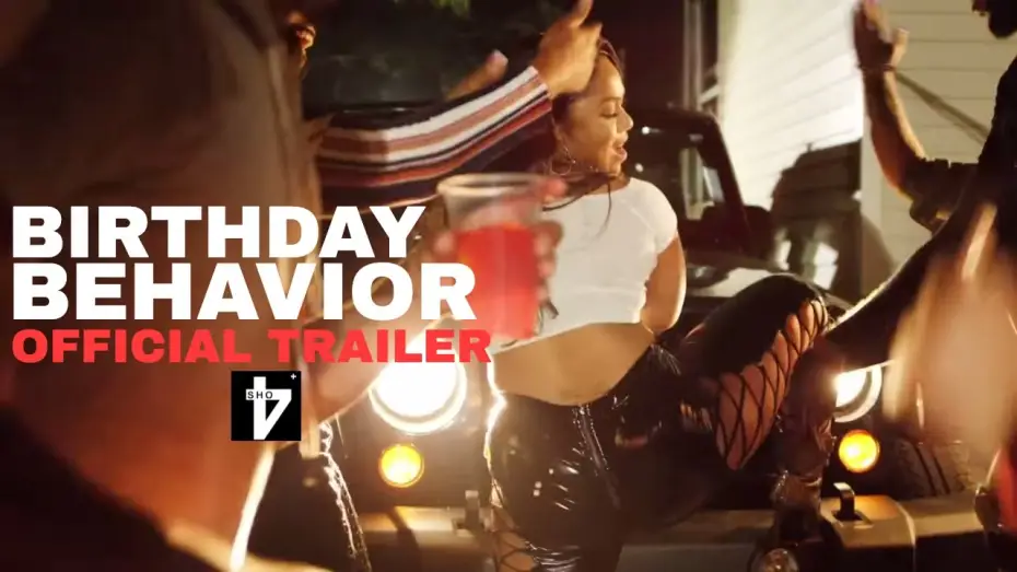 Видео к фильму Birthday Behavior — Birthday Behavior (Official Movie Trailer)