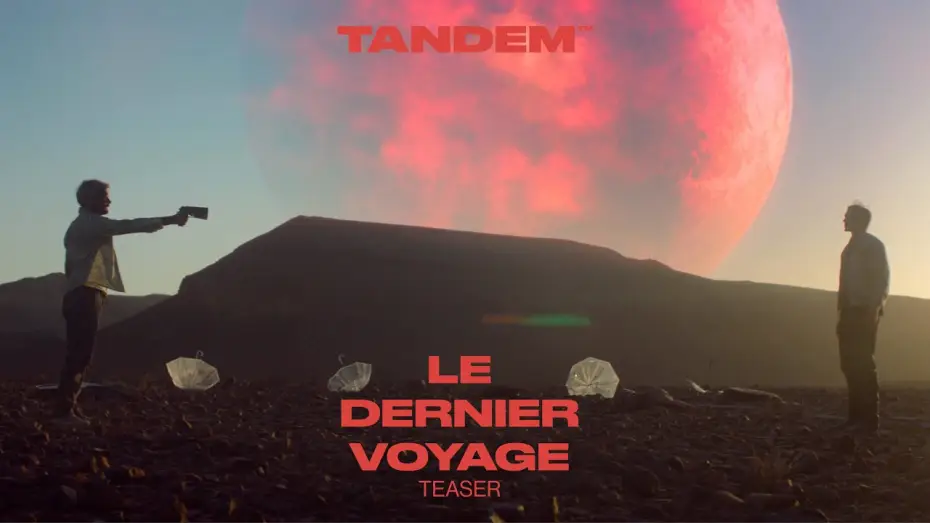 Видео к фильму Последний день Земли — LE DERNIER VOYAGE - Teaser [VF]