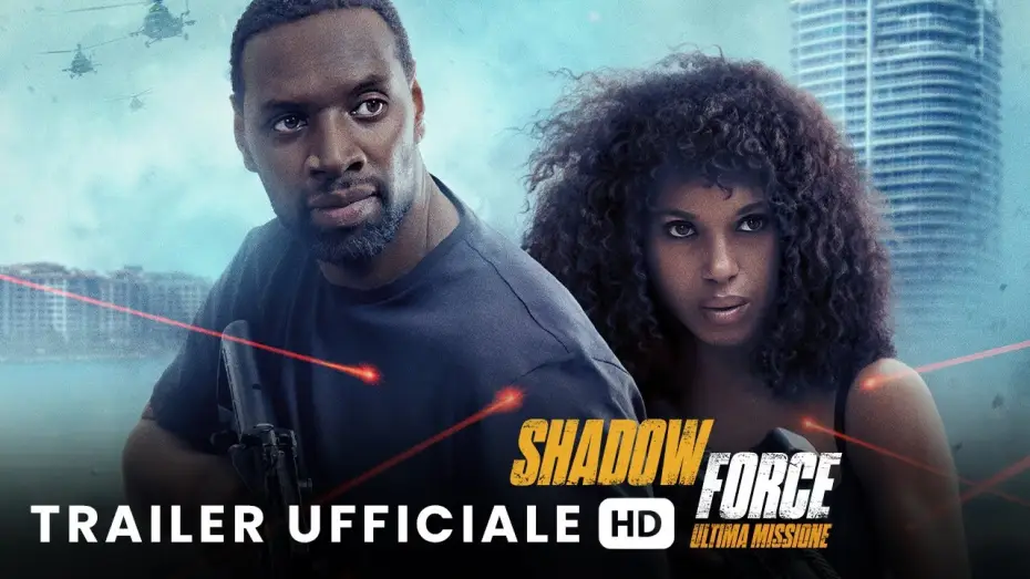 Видео к фильму Лига теней — Shadow Force | Trailer Italiano Ufficiale