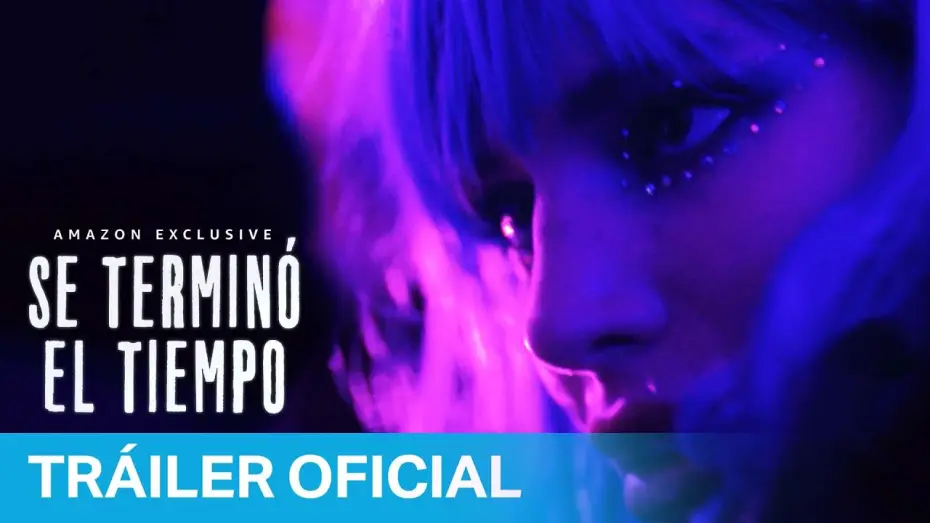 Видео к фильму После пробуждения — Se terminó el tiempo - Tráiler Oficial en Español | Prime Video España