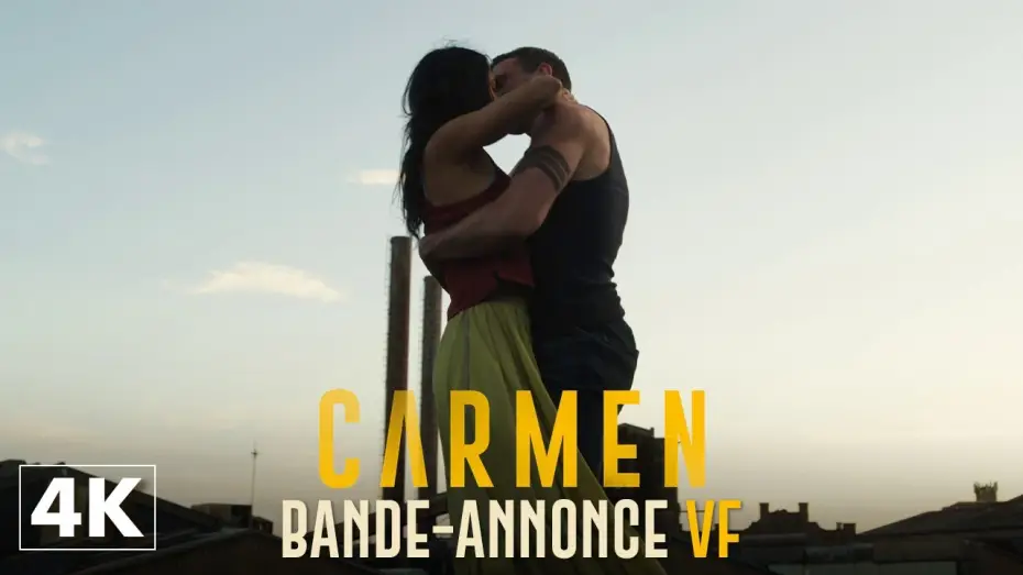 Видео к фильму Кармен — Carmen - Bande-annonce officielle VF 4K