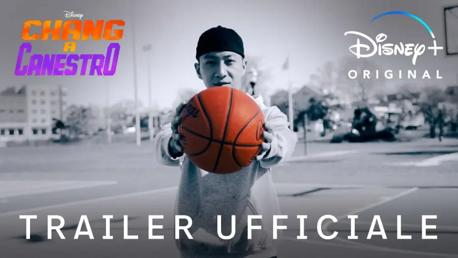 Видео к фильму Chang Can Dunk — Disney+ | Chang a Canestro - Disponibile in Esclusiva dal 10 Marzo