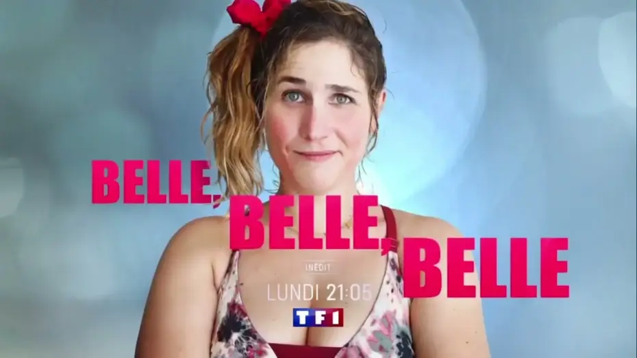 Видео к фильму Belle belle belle — Belle, belle, belle - Bande-Annonce TF1