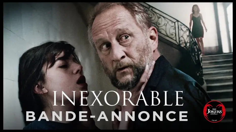 Видео к фильму Непреклонный | Inexorable - Bande Annonce [VF]