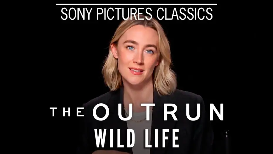 Видео к фильму Выгон — Saoirse Ronan on THE OUTRUN - "Wild Life"
