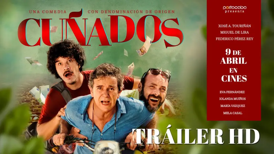 Видео к фильму Cuñados — CUÑADOS. Tráiler oficial (VE). 9 de abril en cines