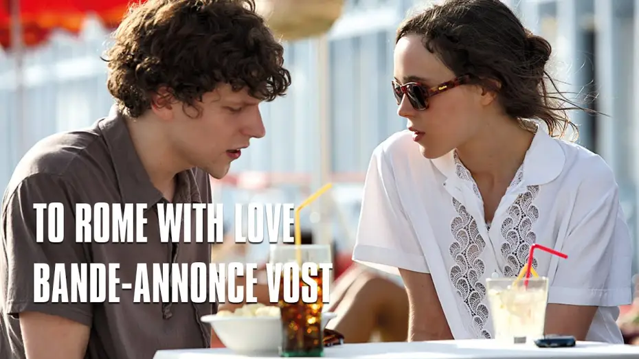 Видео к фильму Римские приключения — To Rome With Love de Woody Allen - Bande-Annonce VOST