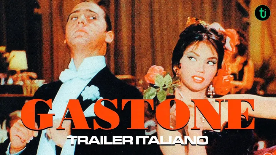 Видео к фильму Gastone — Gastone (1960) - Trailer