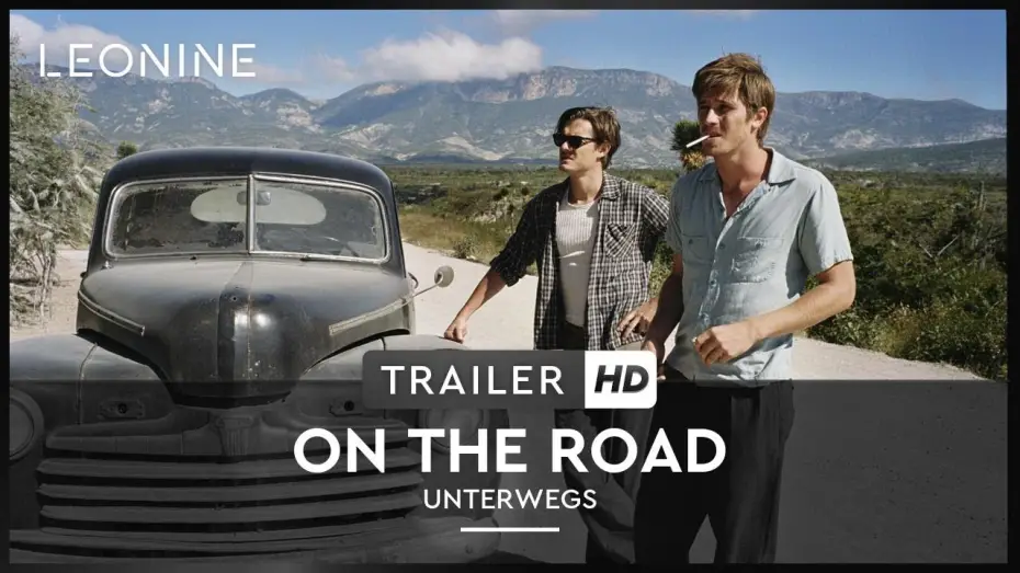 Видео к фильму На дороге — ON THE ROAD | Trailer | Deutsch