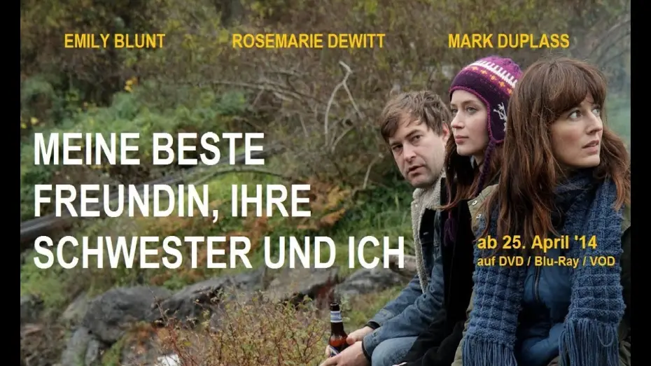 Видео к фильму Сестра твоей сестры — MEINE BESTE FREUNDIN, IHRE SCHWESTER UND ICH - Trailer deutsch