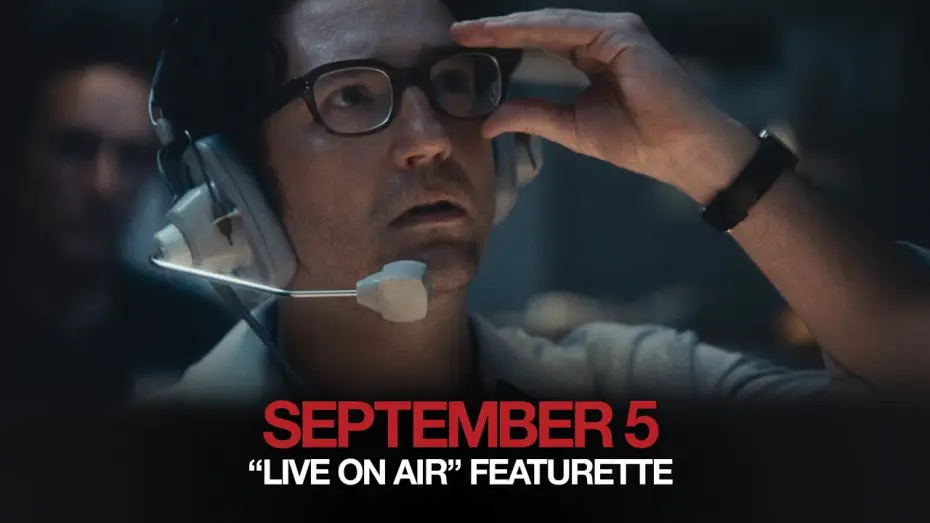 Видео к фильму 5 сентября | "Live On Air" Featurette