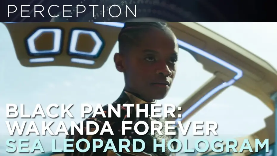 Видео к фильму Чёрная Пантера: Ваканда навеки | Sea Leopard Hologram