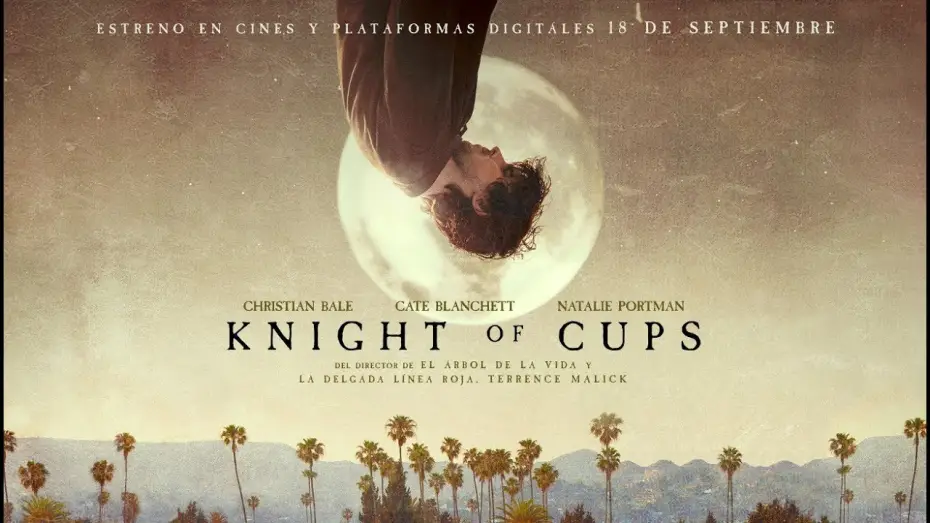 Видео к фильму Рыцарь кубков — Knight of Cups | Tráiler español VOSE | Avalon