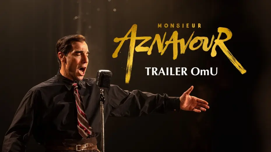 Видео к фильму Месье Азнавур | MONSIEUR AZNAVOUR | Trailer OmU HD | Ab 22. Mai im Kino