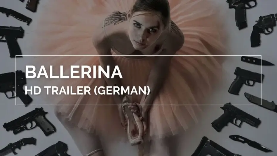 Видео к фильму Балерина | BALLERINA | HD Trailer (German)