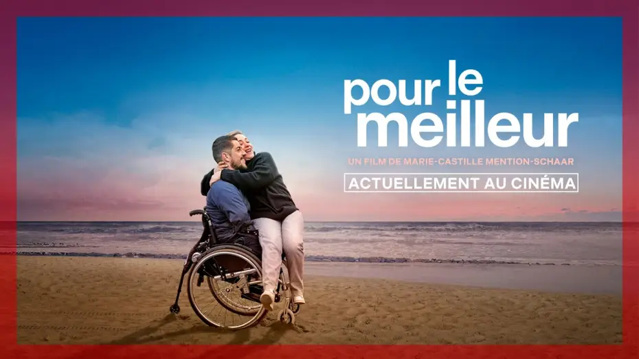 Видео к фильму Pour le meilleur | POUR LE MEILLEUR | Bumper
