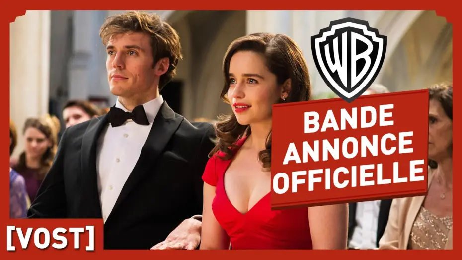Видео к фильму До встречи с тобой | Avant Toi - Bande Annonce Officielle 3 (VOST) - Emilia Clarke / Sam Claflin